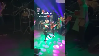 amakye dede concert