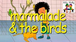 Milly Molly | Marmalade And The Birds | S2E20