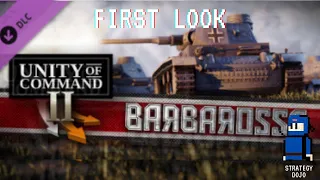 Unity of Command II: Barbarossa - First Look