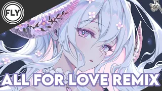 Nightcore | All For Love (Luca Schreiner Remix)