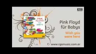 Pink Floyd für Babys - Wish you were here