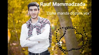 Rauf Məmmədzadə/Рауф Мамедзаде- Daha məndə dözüm yox. (cover).