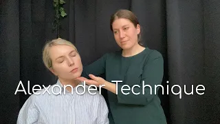 [ASMR] Posture Adjusting With The Alexander Technique