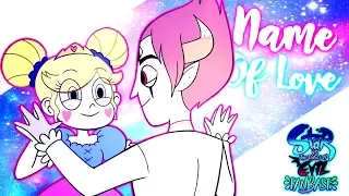 ✰ ❝ NAME OF LOVE ❞ ll TOMSTAR AMV ✰ by Fantasy Star - Star vs. the Forces of Evil Fanbase