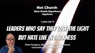 Leaders Who Say They Love but Hate Live in Darkness