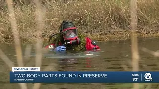 Body parts found at nature preserve in Martin County