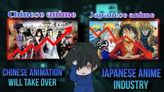 Chinese animation will overtake Japanese animation || Japanese animation downfall @animereview14