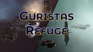 Guristas Refuge - Eve Online Exploration Guide