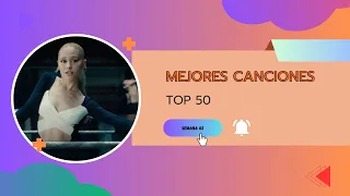 Top 50 Mejores Canciones Enero 2024 (Semana 02)