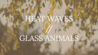 Heat Waves // Glass Animals { TIKTOK REMIX } •• ♫ Sometimes all I think about is you ♫