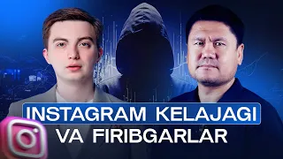 INSTAGRAM KELAJAGI VA FIRIBGARLAR