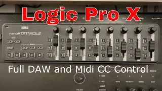 How to setup the Korg NanoKontrol 2 in Logic Pro X for Full DAW and Midi CC Control