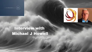 Interview with Michael Howell