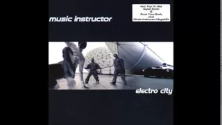 Music Instructor-Geat Freaky(Electro City 1998 Album)