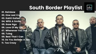 'Best Of South Border' - Greatest Hits Album Playlist 2021