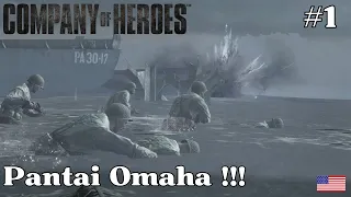 Omaha Beach  !! Company of Heroes Gameplay Indonesia US ARMY Eps 1