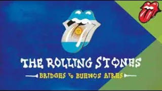 The Rolling Stones - Bridges To Buenos Aires ( Full Show )