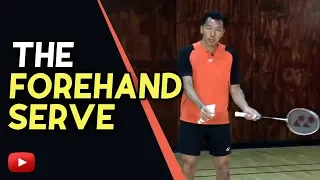Badminton Tips - The Forehand Serve - Coach Andy Chong