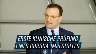 Jens Spahn: Erste klinische Prüfung eines Corona-Impfstoffs