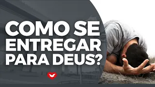 Como SE ENTREGAR para Deus? Bispo Jadson Santos