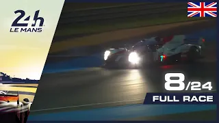 🇬🇧 REPLAY - Race hour 8 - 2019 24 Hours of Le Mans