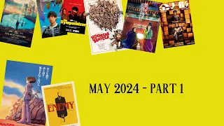 What I Watched In May 2024 (Part 1)