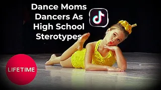 Dance Moms Dancers As High School Stereotypes- Dancing Queen ALDC