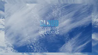 CLOUD CHASE