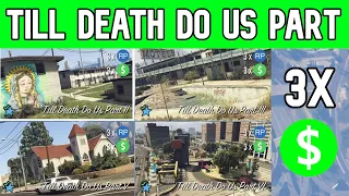 Gta 5 Online Till Death Do Us Part Guide - How To Play Till Death Do Us Part (3X$ & RP)