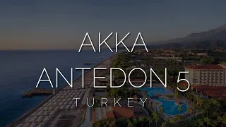 Обзор отеля Akka Antedon 5*. Турция 2021. Отзыв о отеле Akka Antedon. Viko travel