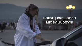 HOUSE | R&B | DISCO MIX BY LIUDOVYK FROM FLORENCE. REALLY DANCE MIX.