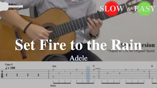 Set Fire to the Rain - Adele | Fingerstyle Guitar TAB (+ Slow & Easy)