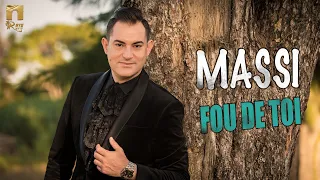 Massi - Fou de toi