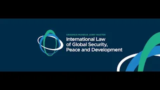 International Law of Global Security, Peace & Development