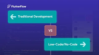 Traditional Development vs Low-Code/No-Code