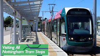 Visiting All Nottingham Tram Stops