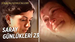 Saray Günlükleri 23 | Hesaplaşma Vakti