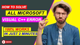 All Microsoft Visual C++ Runtime  Errors ( 100% Solution ) / Runtime Errors