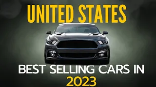 2023 Best Selling Cars in the USA | Most reliable Cars