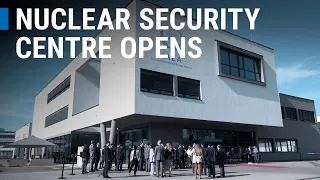 IAEA Nuclear Security Centre Opens