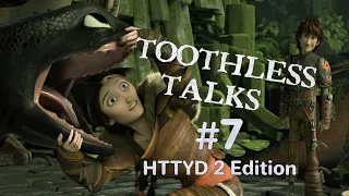 Toothless Talks!: How To Train Your Dragon 2 {Part 7}