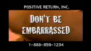 Positive Return, INC Commercial from 2002