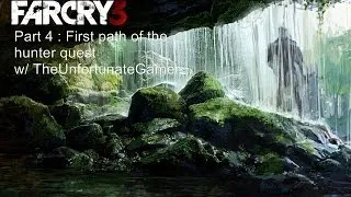 Far Cry 3 : Part 4 First path of the hunter quest