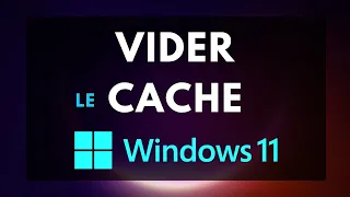 COMMENT ENTIÈREMENT VIDER LE CACHE DE WINDOWS 11 PC ! [TUTORIEL ULTIME, GUIDE COMPLET] 2022