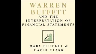 Warren Buffett and the Interpretation of Financial Statements (Audiobook)