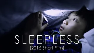 SLEEPLESS (2016 Short Film)