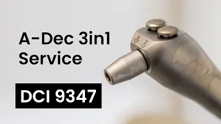 A-Dec 3in1 Syringe service using DCI 9347 kit