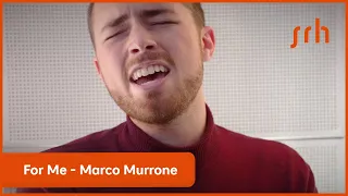 For Me - Marco Murrone (Singposium 2022)