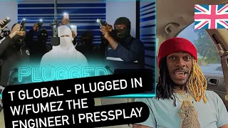 T GLOBAL - PLUGGED INW/FUMEZ THE ENGINEER PRESS PLAY ( AMERICAN REACTION) 😊❤️🤞🏾🩸