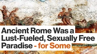 Sex in Ancient Rome: Behind the Tales of Wild Eroticism, a Different Truth | Mary Beard | Big Think